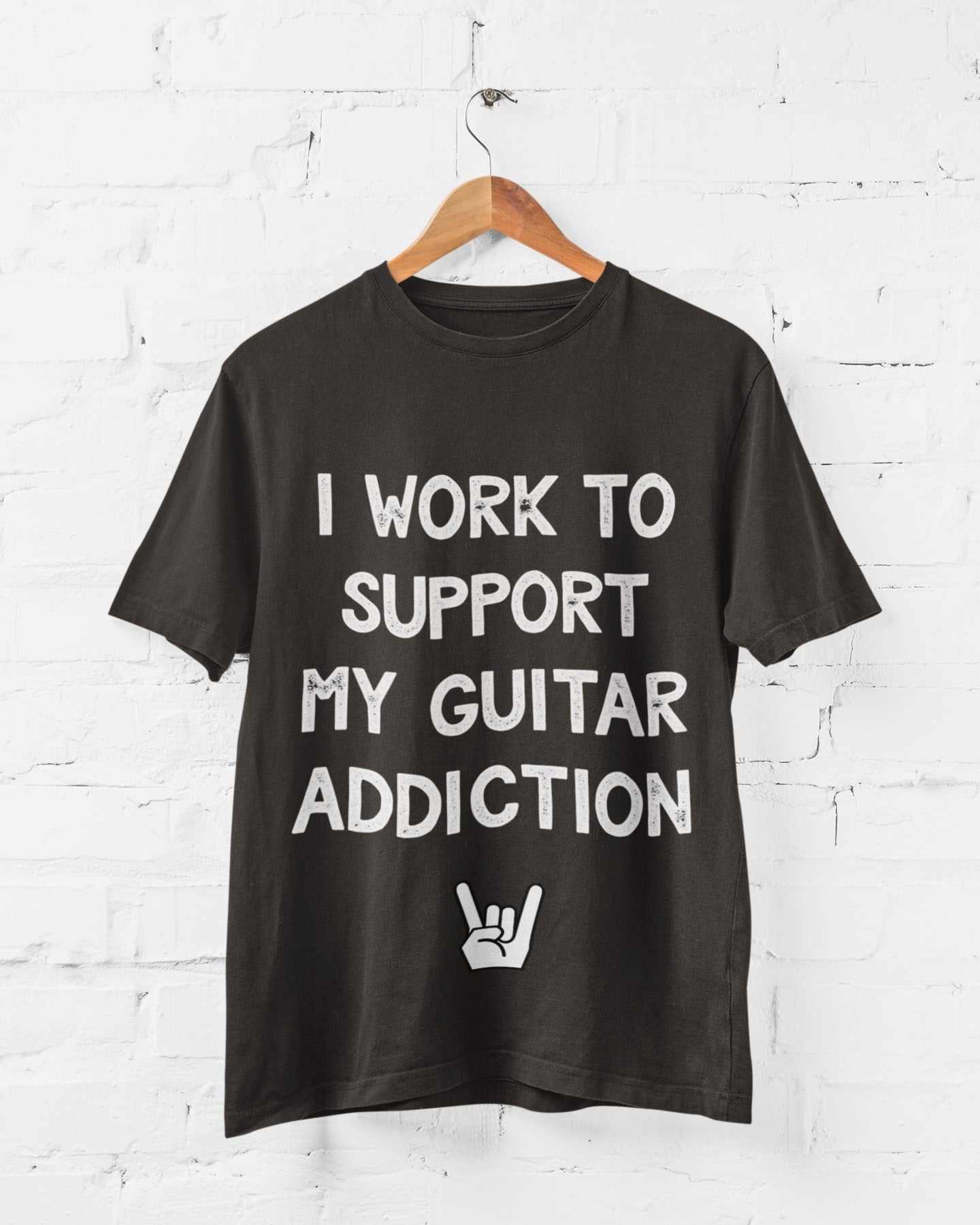 Funny novelty t-shirt with "I Work to Support My Guitar Addiction" text, perfect guitarist gift.