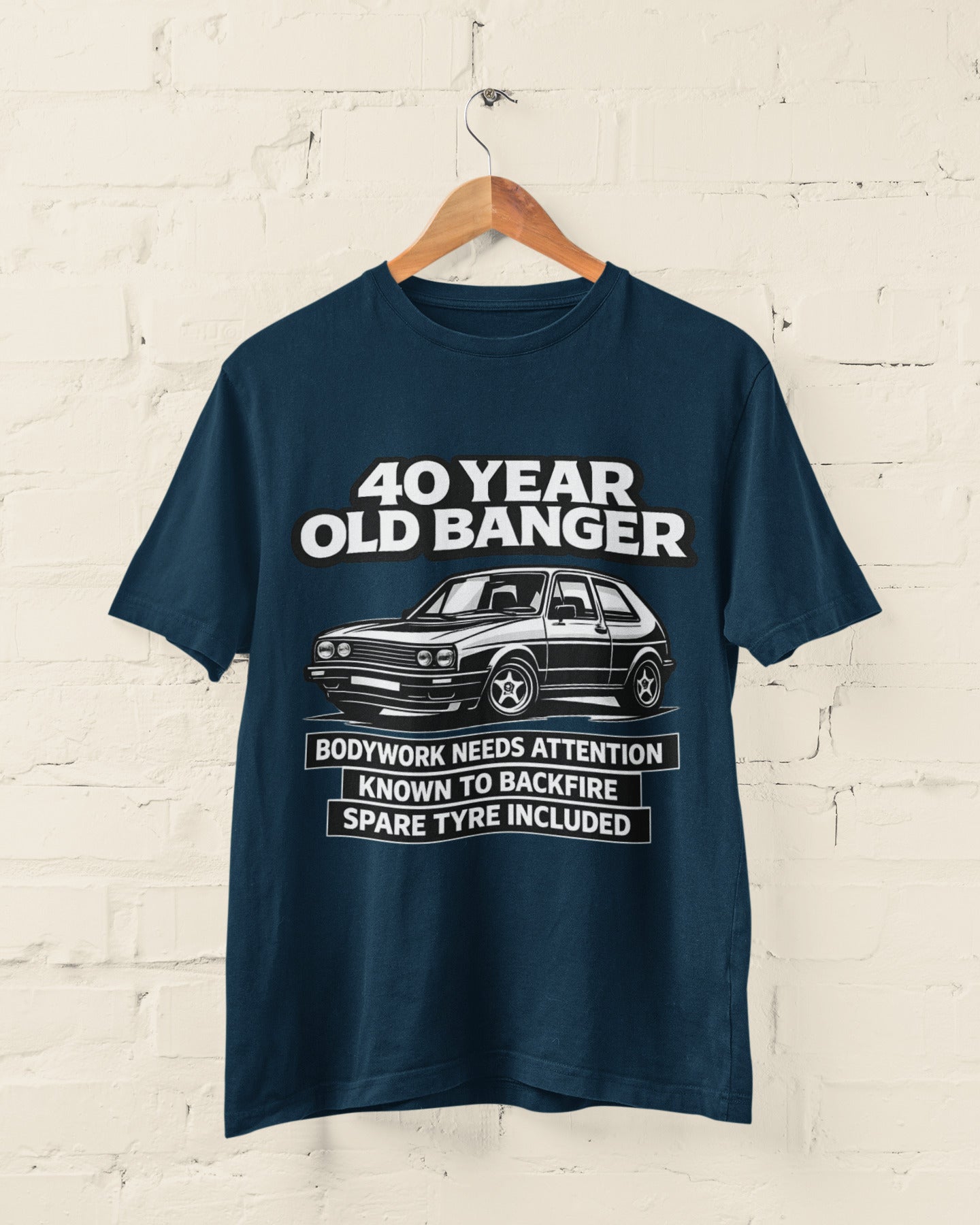 40 Year Old Banger Classic Hatchback T-Shirt