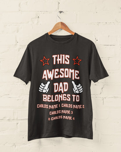 Personalised "This Awesome Dad Belongs To" T-Shirt