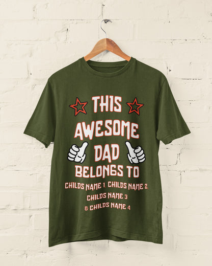 Personalised "This Awesome Dad Belongs To" T-Shirt