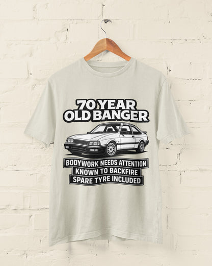 70 Year Old Banger T-Shirt - Funny 70th Birthday Classic Car Gift