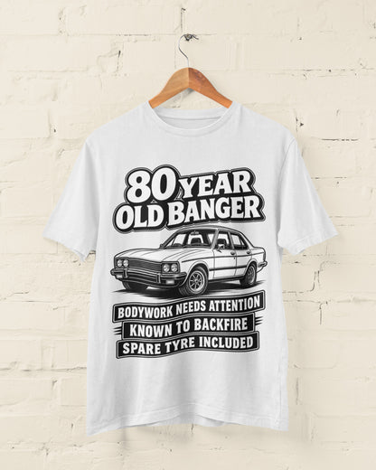 Galaxy Tees adult T-shirt size guide for 80 Year Old Banger T-Shirt - Funny 80th Birthday Gift