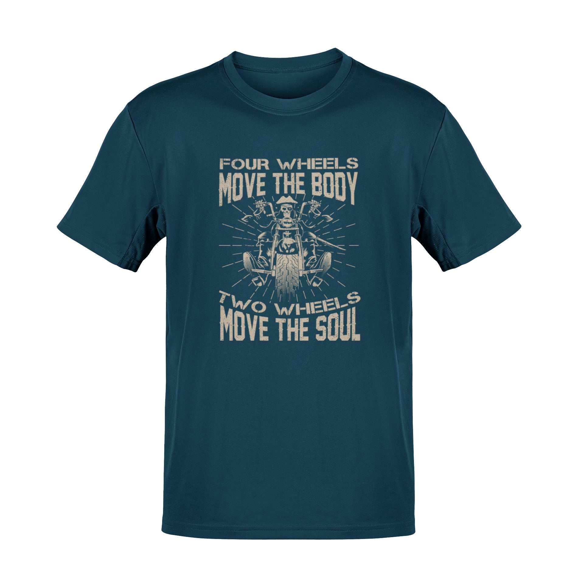Motorcyclist Biker T-Shirt Four Wheels Move The Body 2 Wheels Move The Soul T-Shirt Gift