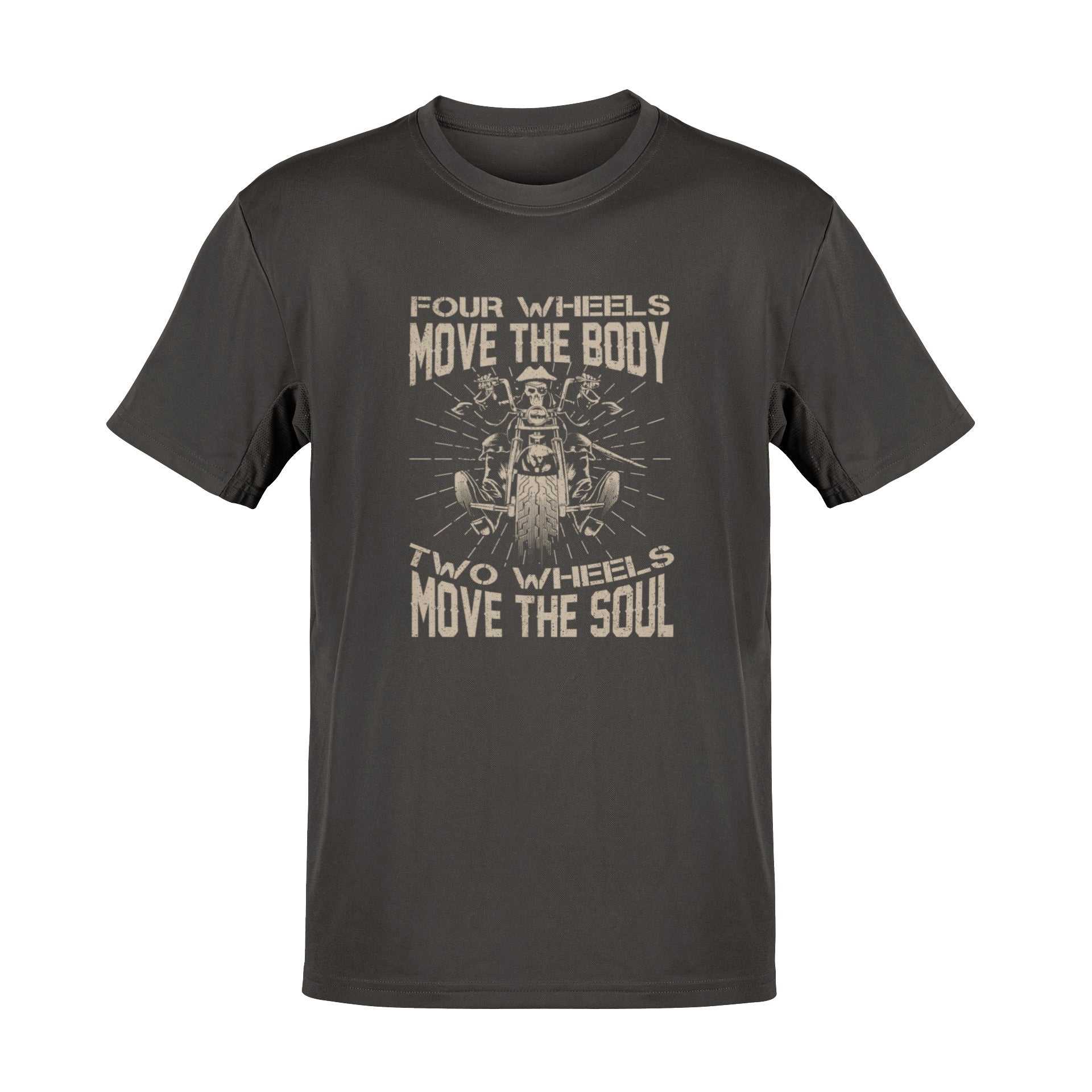 Motorcyclist Biker T-Shirt Four Wheels Move The Body 2 Wheels Move The Soul T-Shirt Gift