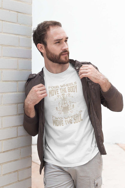 Motorcyclist Biker T-Shirt Four Wheels Move The Body 2 Wheels Move The Soul T-Shirt Gift