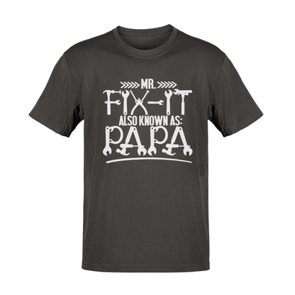 MR FIX IT Also Known As PAPA Funny T-Shirt Grandad Gift DIY Enthusiast T-Shirt