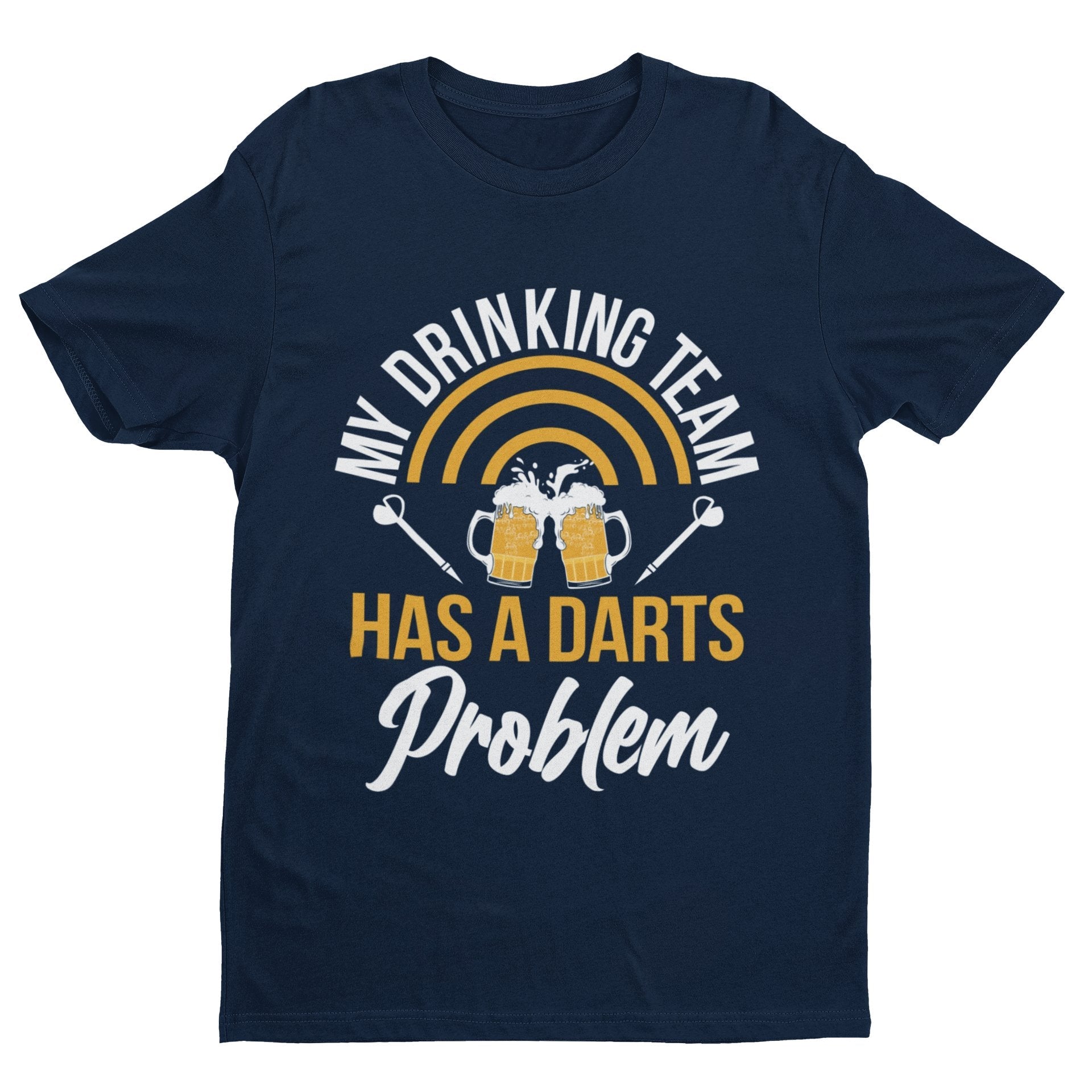 My Drinking Team Has A Darts Problem Funny T-Shirt Dad Player Oche 180 Arrows T-Shirt Gift