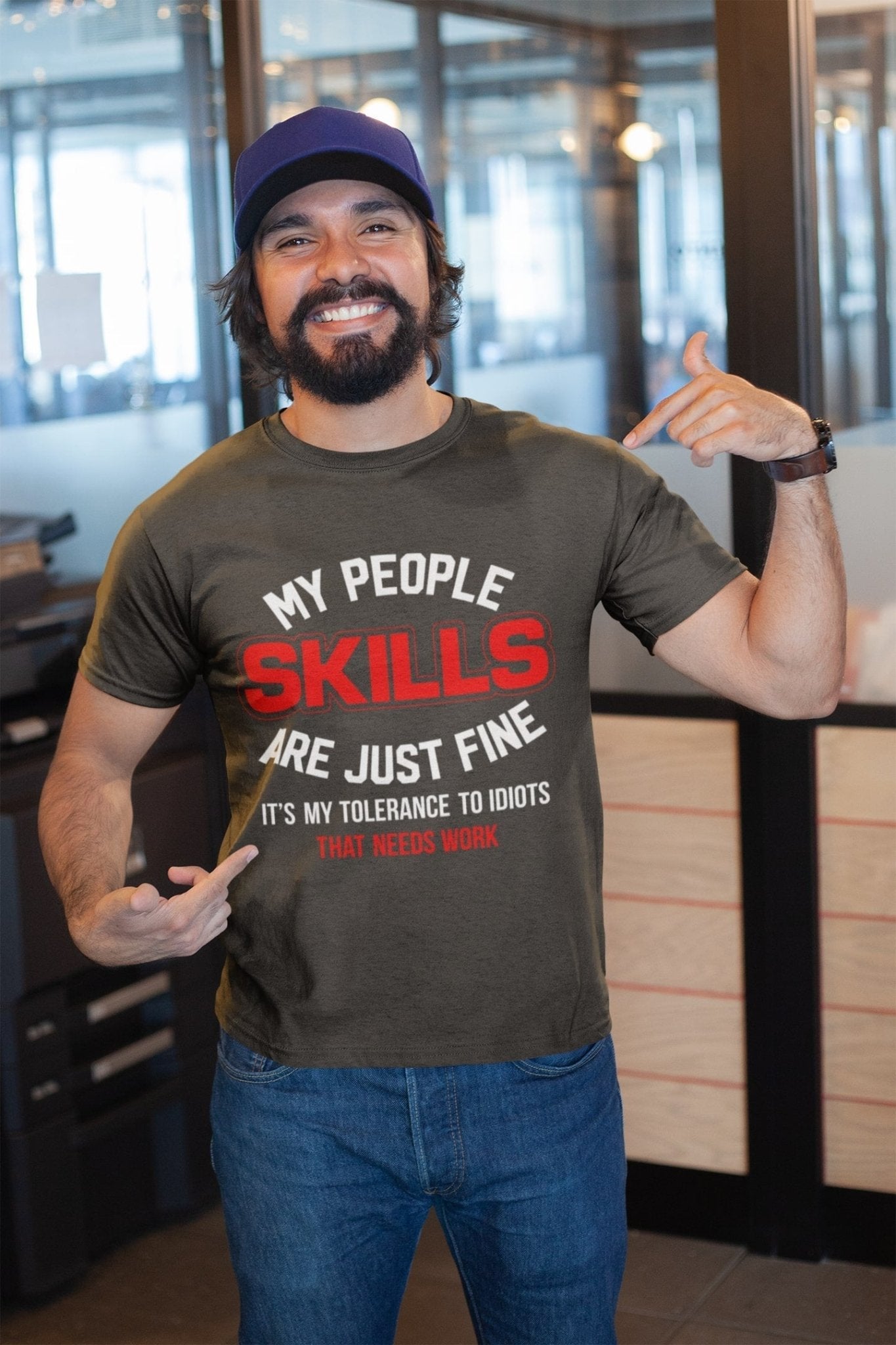 My People Skills Are Just Fine - It's My Tolerance To Idiots That Needs Work Funny T-Shirt