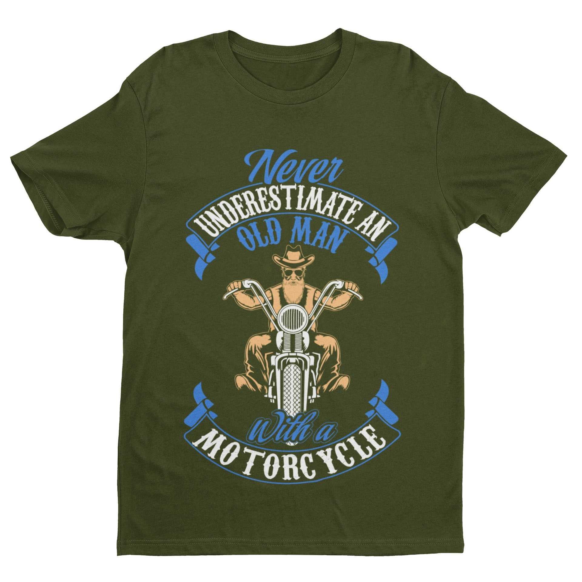 Never Underestimate An Old Guy On a Motorcycle Biker T-Shirt Dad Funny Gift T-Shirt