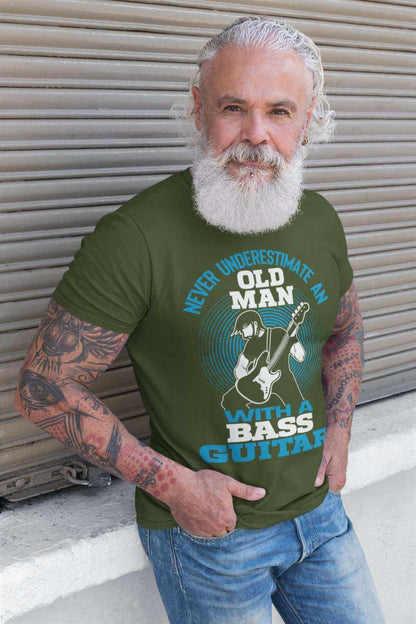 Never Underestimate an Old Man with a Bass Guitar T-Shirt - Sizes T-Shirt