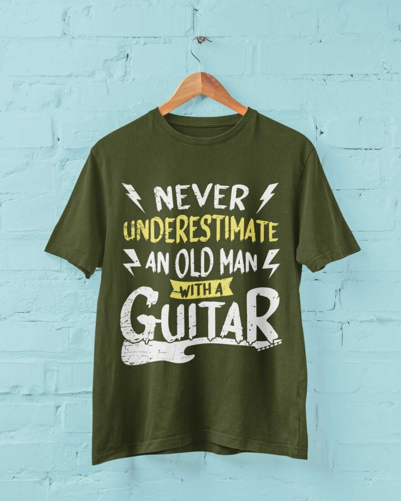 Never Underestimate An Old Man With A Guitar Funny T-Shirt Dad Grandad Gift T-Shirt