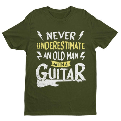 Never Underestimate An Old Man With A Guitar Funny T-Shirt Dad Grandad Gift T-Shirt