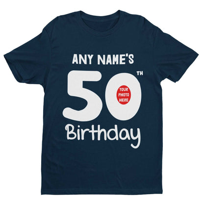 Personalised 50th Birthday T-Shirt - Custom Name & Photo Gift For Fiftieth T-Shirt