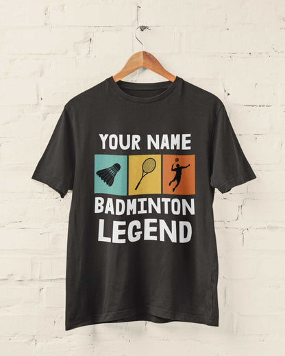 Personalised 'Any Name Badminton Legend' T-Shirt Gift For Player or Fan T-Shirt