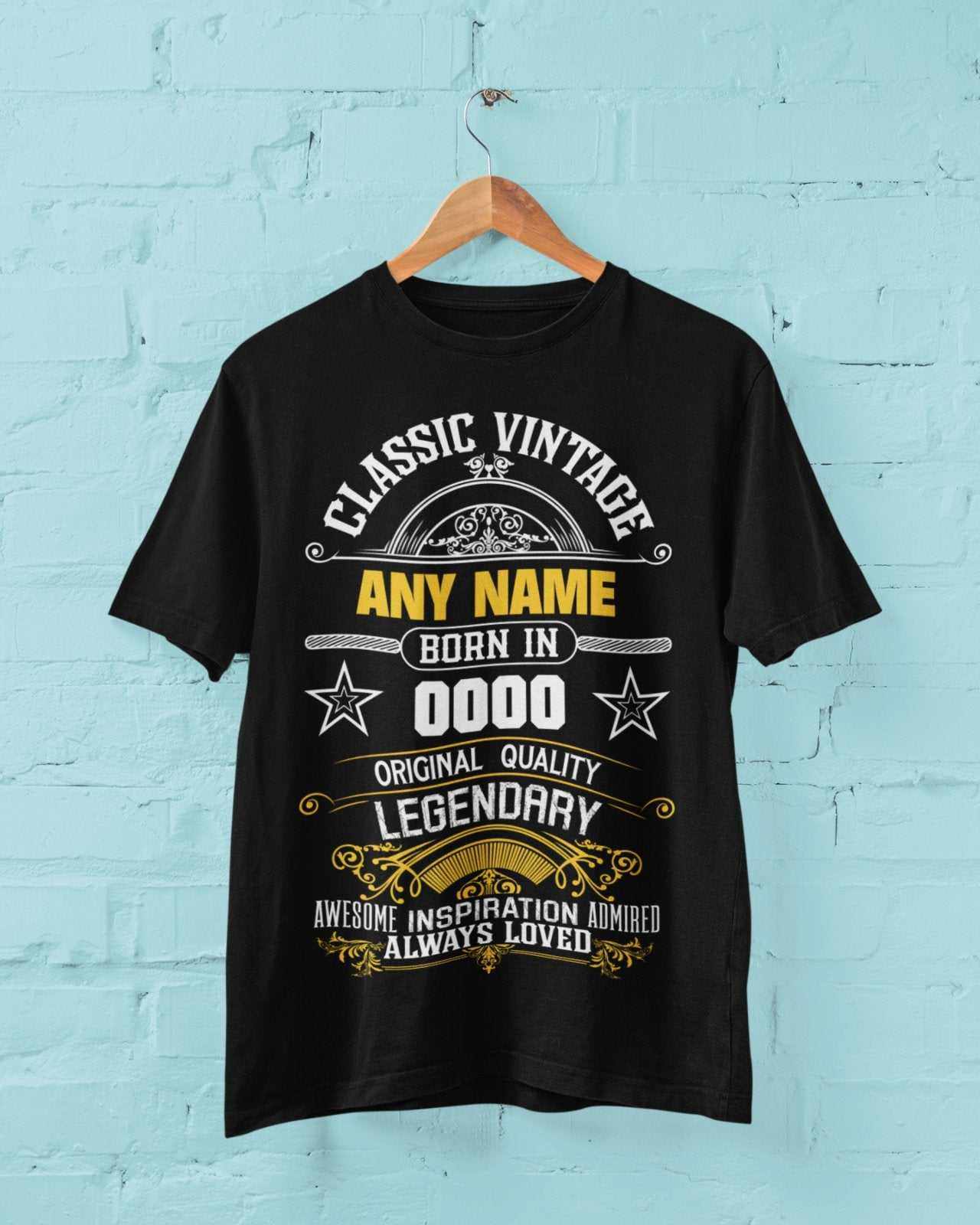 Personalised Birthday T-Shirt Any Name - Any Year For Any Birthday Vintage T-Shirt Gift