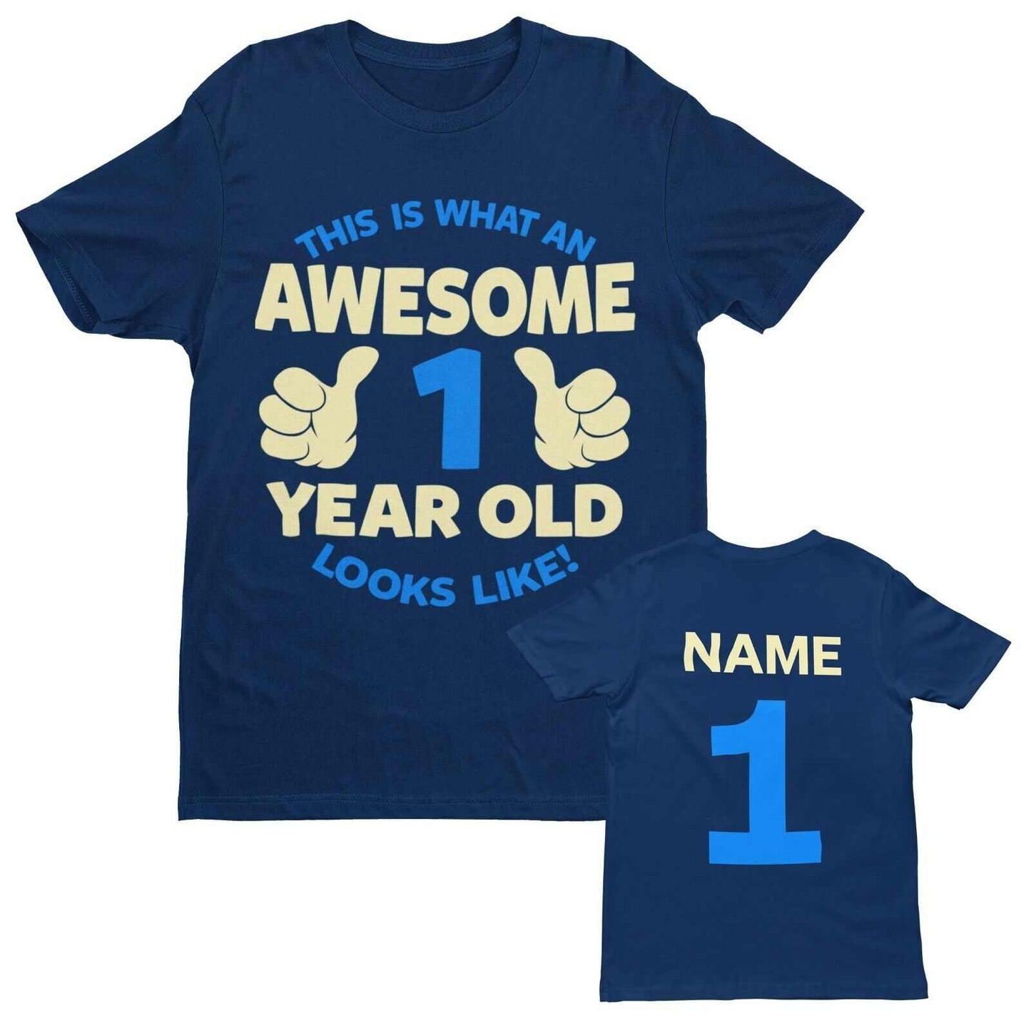 Personalised Boys 1st Birthday T-Shirt Awesome 1 Year Old NAME AND AGE ON BACK T-Shirt Gift