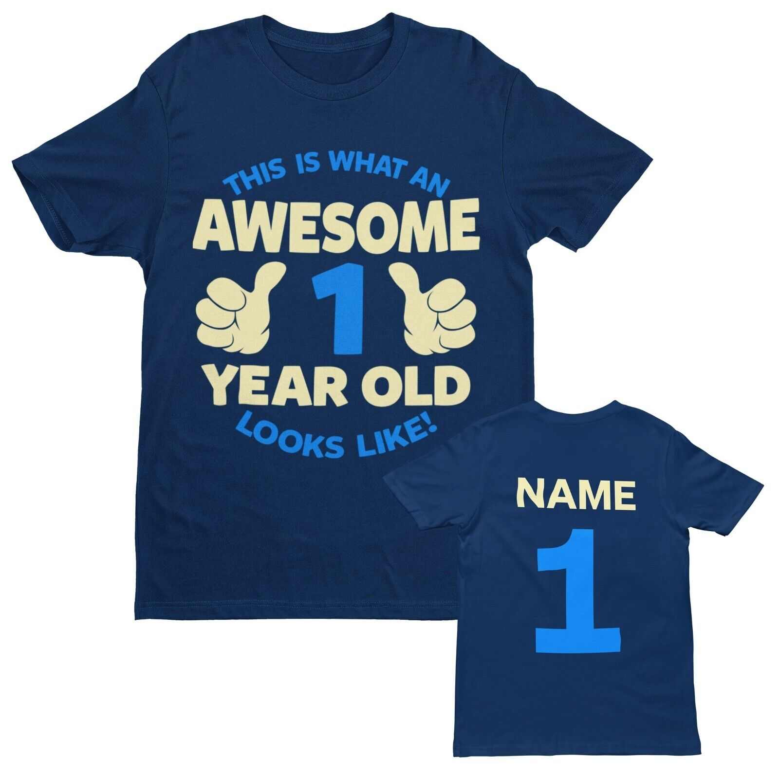 Personalised Boys 1st Birthday T-Shirt Awesome 1 Year Old NAME AND AGE ON BACK T-Shirt Gift