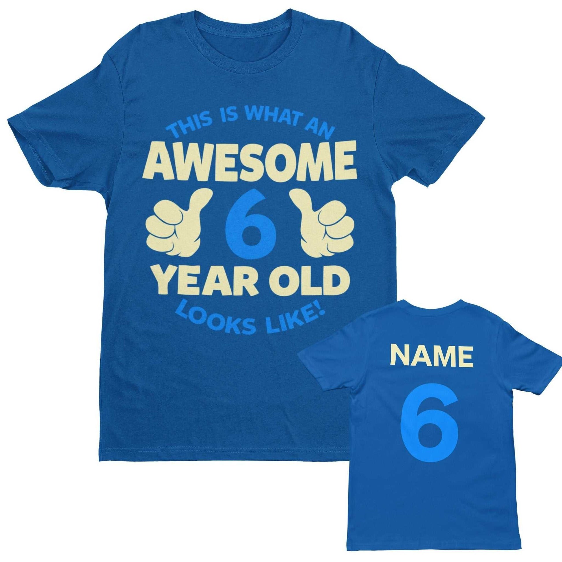 Personalised Boys 6th Birthday T-Shirt Awesome 6 Year Old NAME AND AGE ON BACK T-Shirt Gift