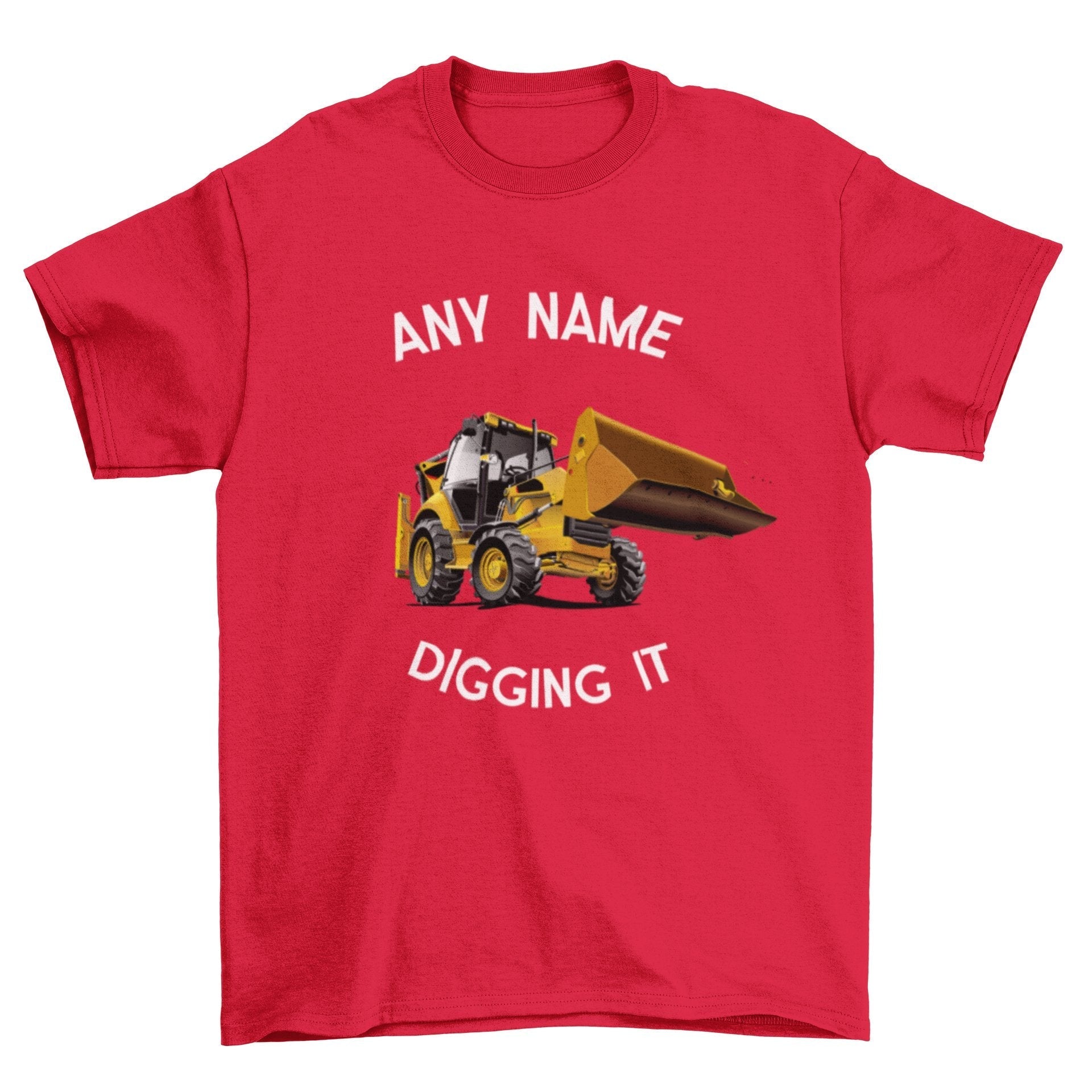 Personalised Boys Personalised Kids'' Digger T-Shirt Digging It With Your Childs Printed On Top T-Shirt