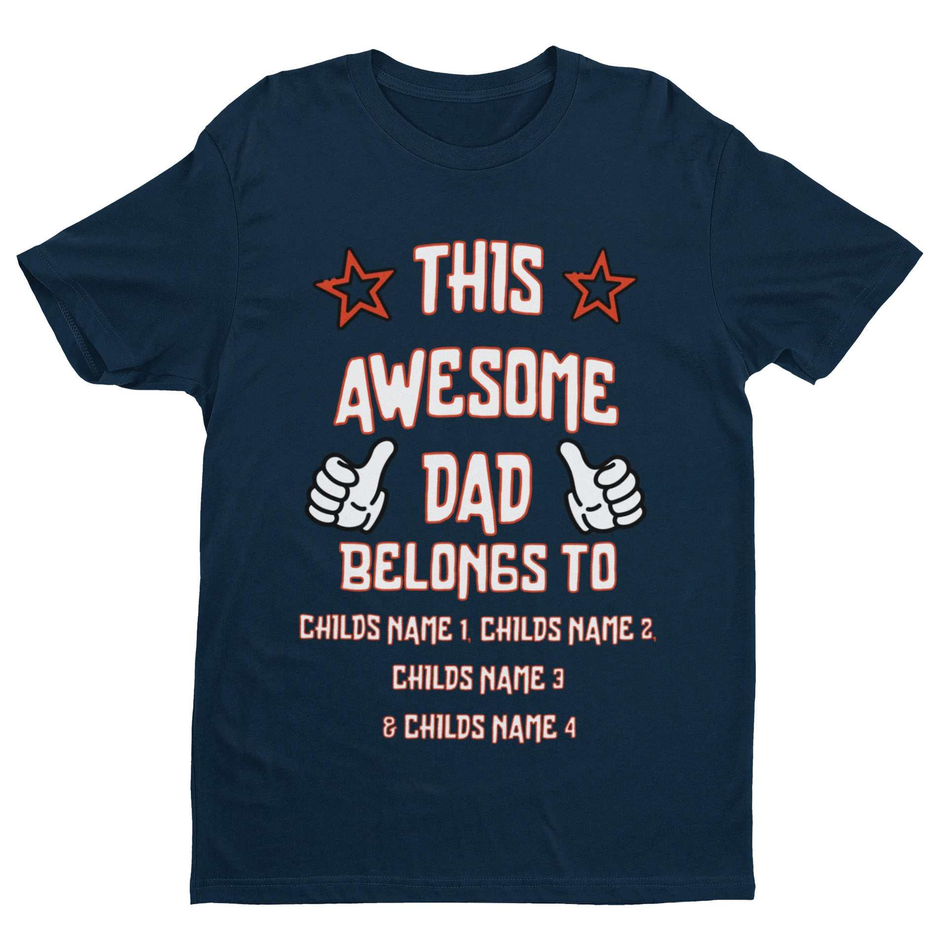 Personalised Dad T-Shirt "This Awesome Dad Belongs To" Add Kids'' Names Gift T-Shirt