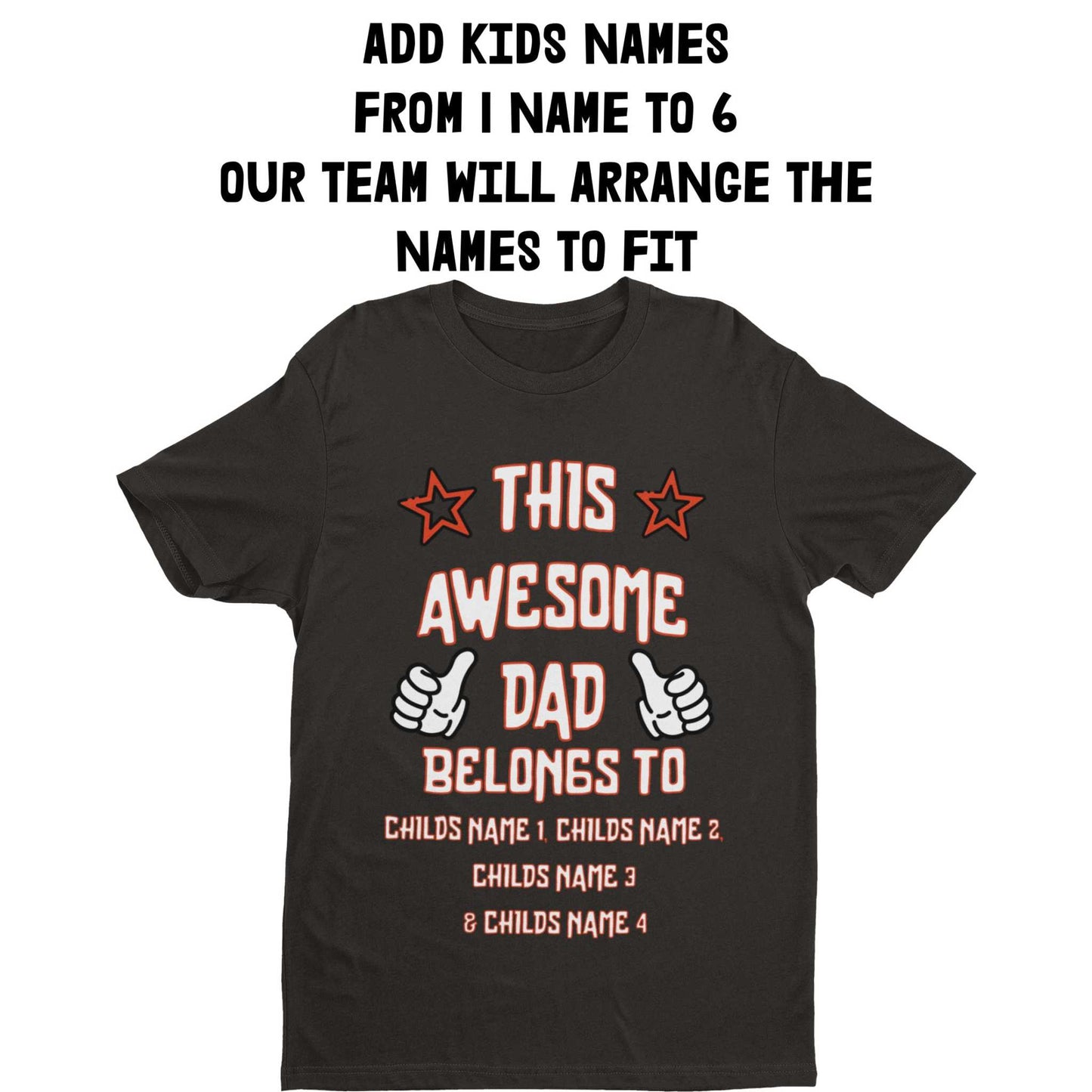 Personalised Dad T-Shirt "This Awesome Dad Belongs To" Add Kids'' Names Gift T-Shirt