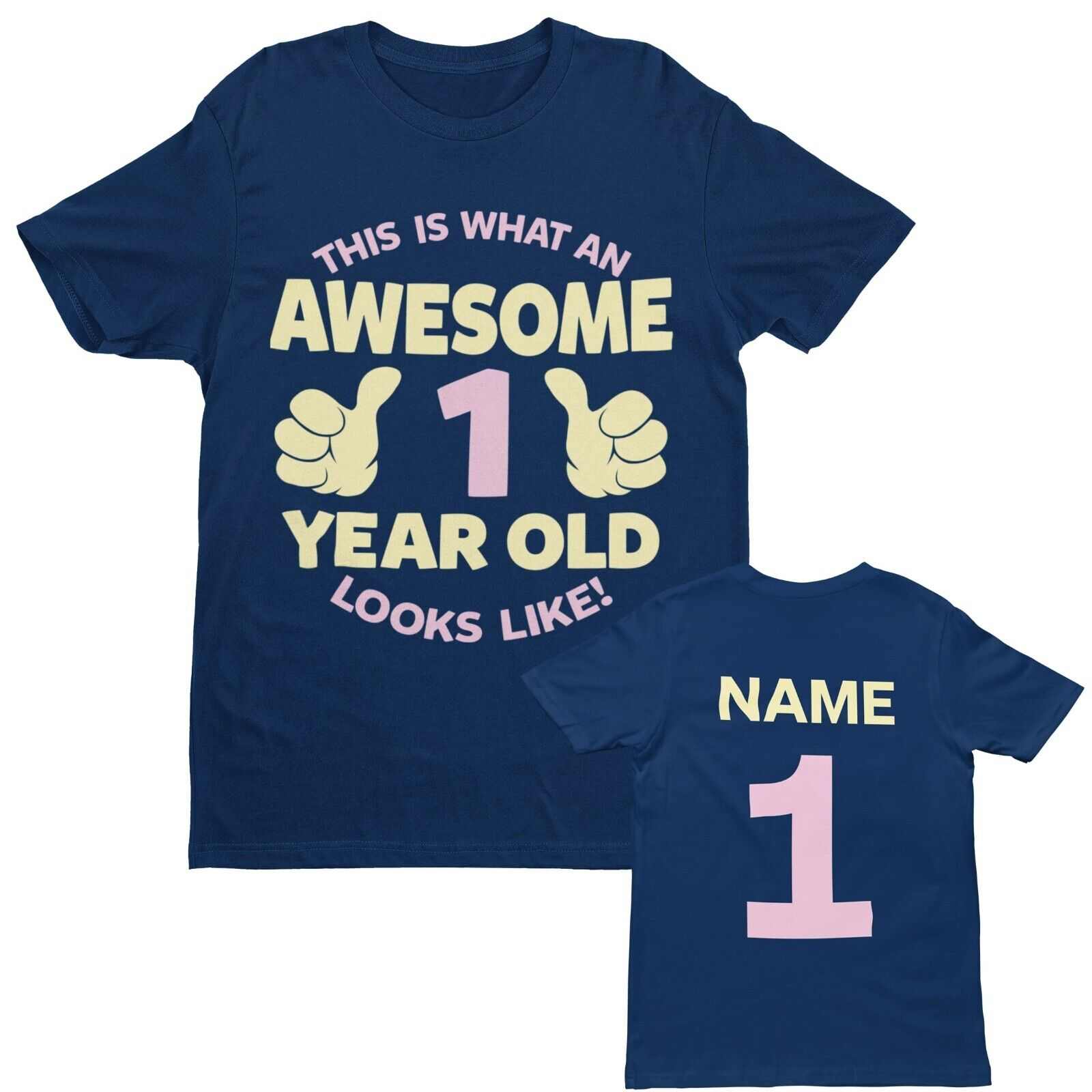 Personalised Girls 1st Birthday T-Shirt Awesome 1 Year Old NAME AND AGE ON BACK T-Shirt Gift