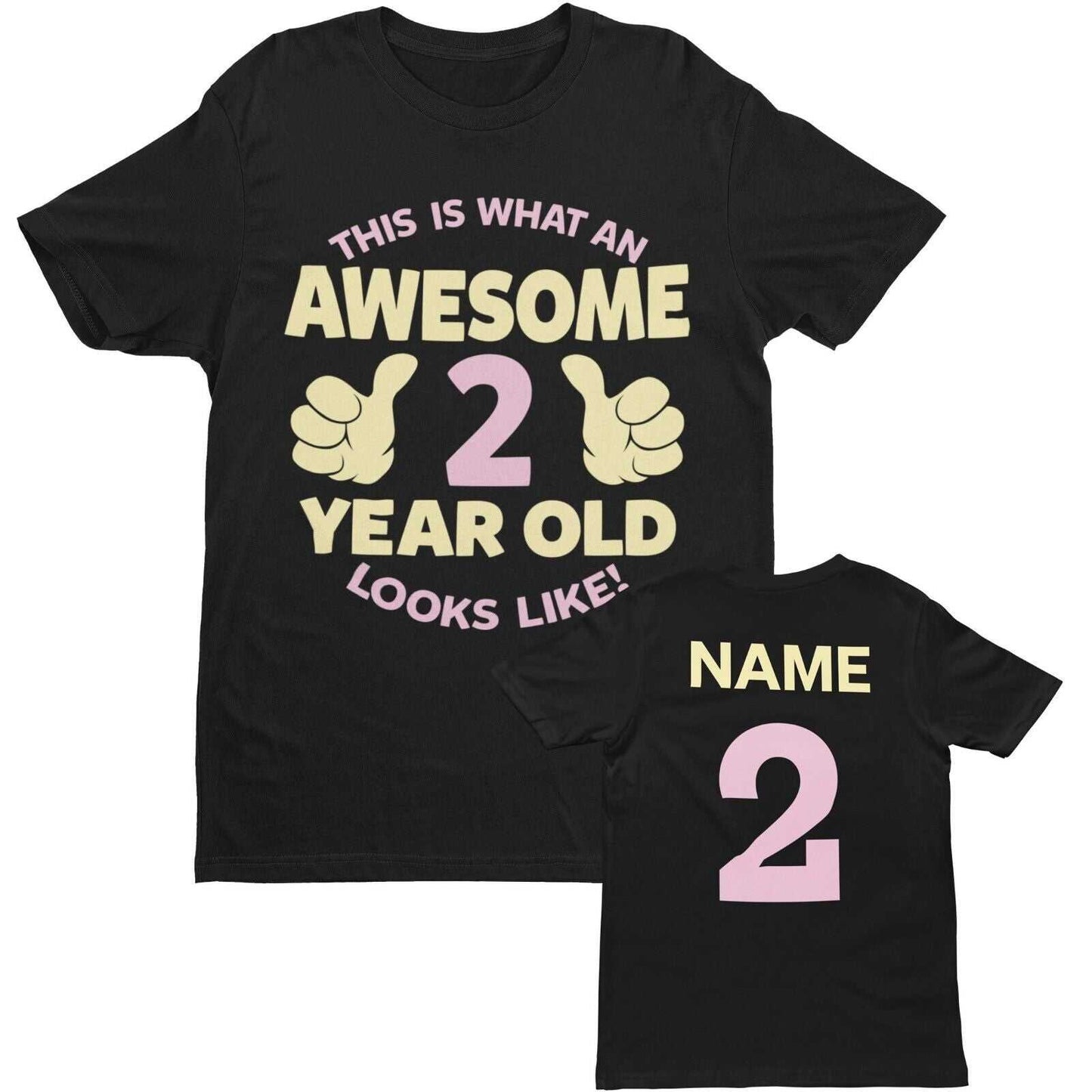 Personalised Girls 2nd Birthday T-Shirt Awesome 2 Year Old NAME AND AGE ON BACK T-Shirt Gift