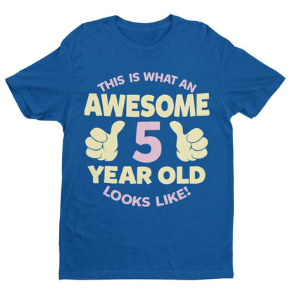 Personalised Girls 5th Birthday T-Shirt Awesome 5 Year Old Name & Age On Back T-Shirt Gift