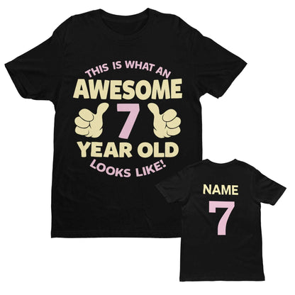 Personalised Girls 7th Birthday T-Shirt Awesome 7 Year Old Name & Age On Back T-Shirt Gift