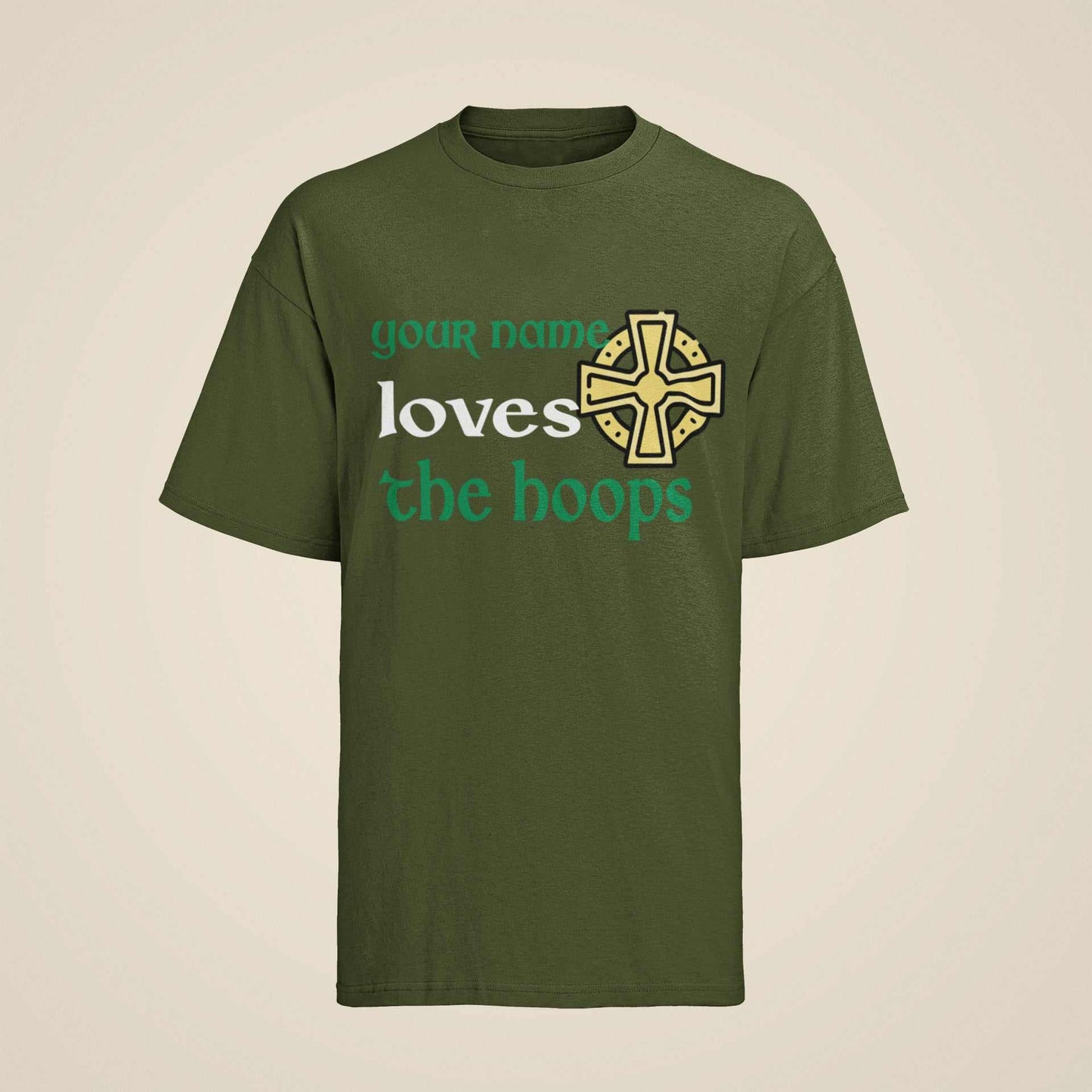 Personalised "Loves The Hoops" Celtic - Inspired T-Shirt - Custom Name Fan T-Shirt T-Shirt