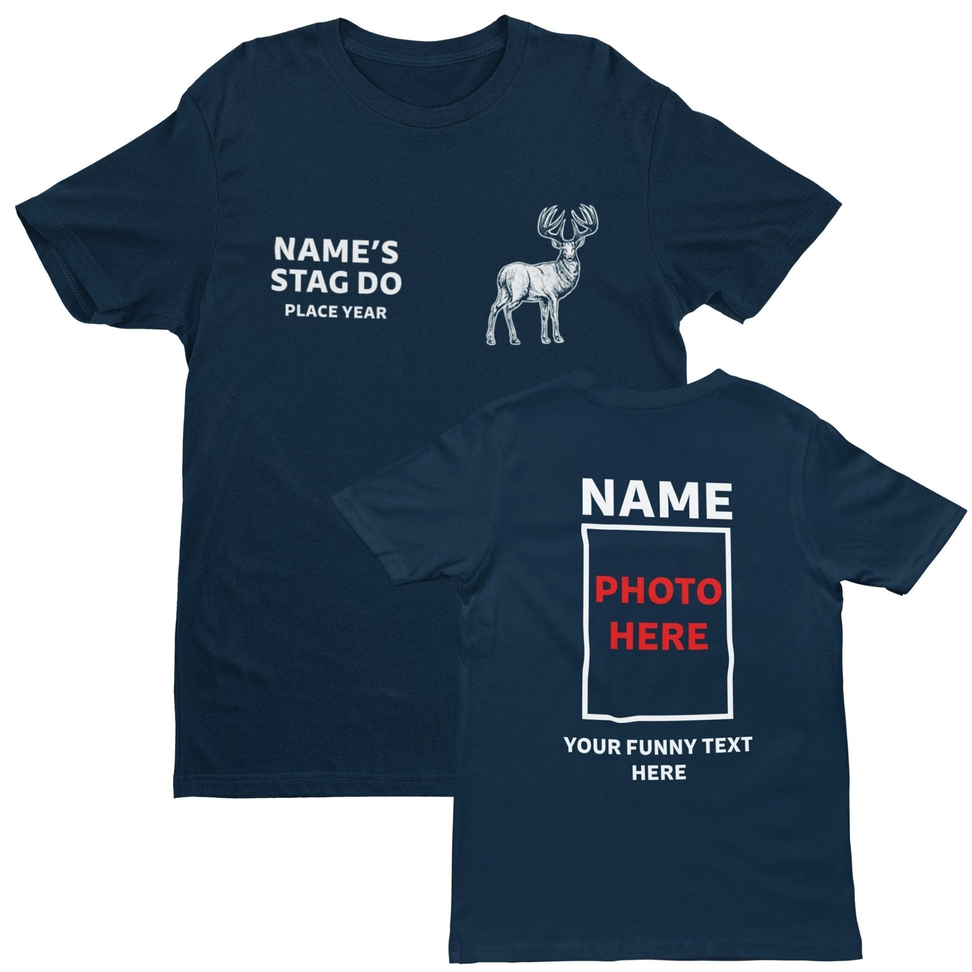 Personalised STAG DO T Shirts Photo Text Funny Customisable Novelty Best Man