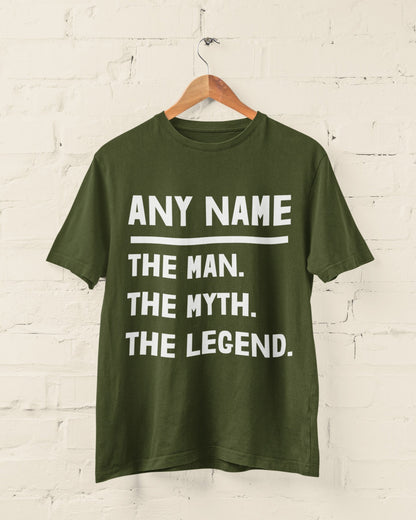Personalised "The Man. The Myth. The Legend." T-Shirt - Custom Name Gift T-Shirt