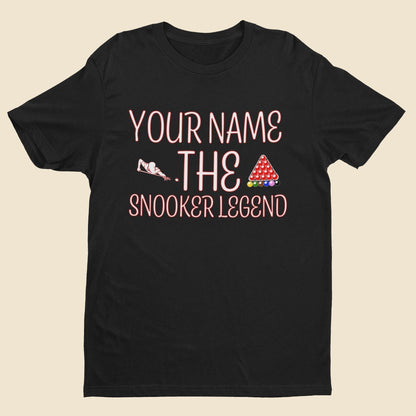 Personalised The Snooker Legend - Personalised T-Shirt for Snooker Fans T-Shirt Gift