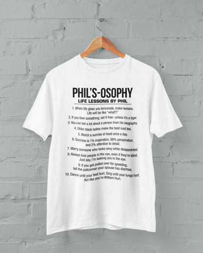 Phil's - Osophy T-Shirt Funny Dunphy Phil Quotes Family Modern Gift Best T-Shirt