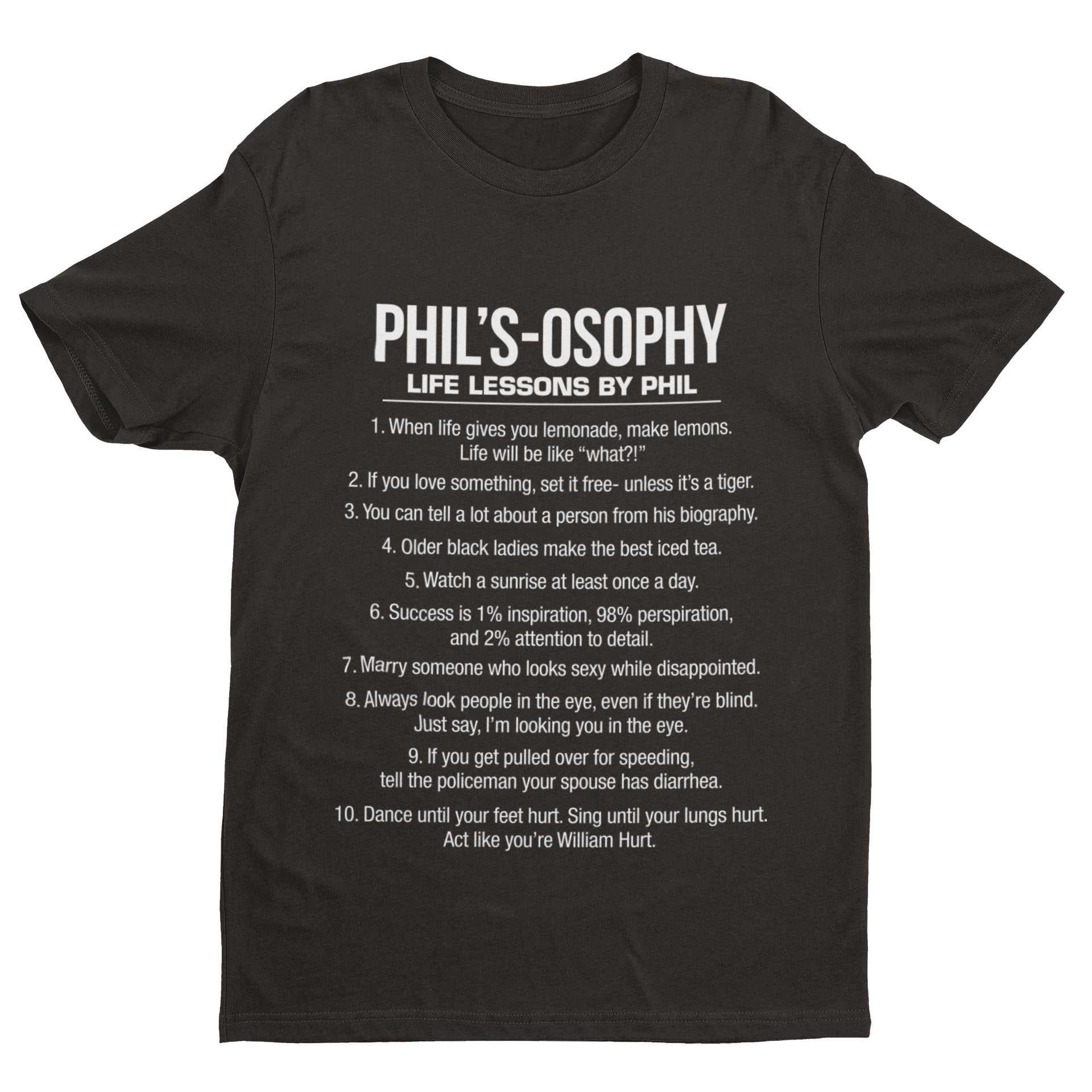 Phil's - Osophy T-Shirt Funny Dunphy Phil Quotes Family Modern Gift Best T-Shirt