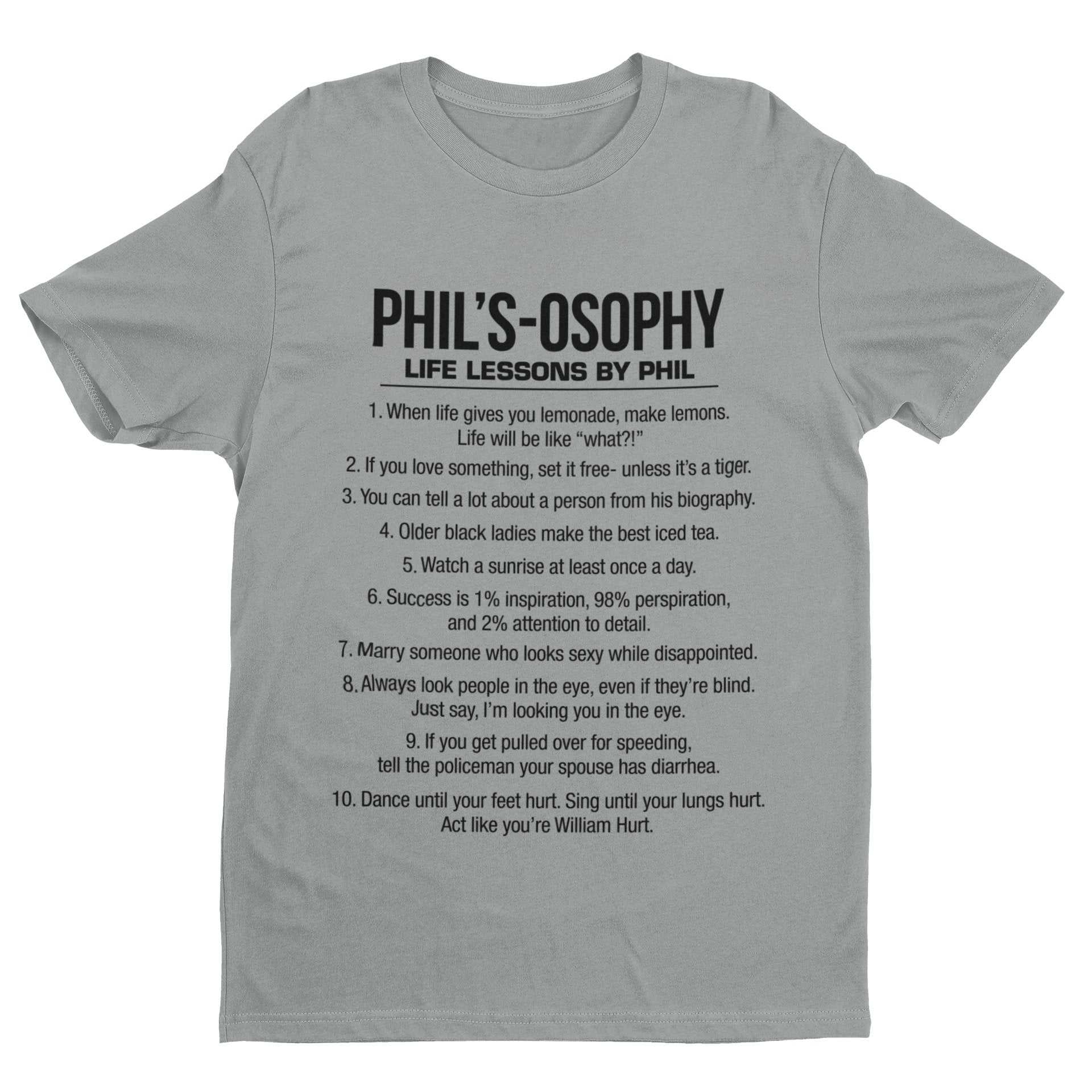 Phil's - Osophy T-Shirt Funny Dunphy Phil Quotes Family Modern Gift Best T-Shirt