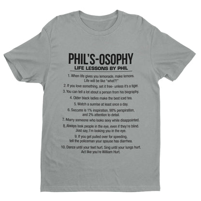 Phil's - Osophy T-Shirt Funny Dunphy Phil Quotes Family Modern Gift Best T-Shirt