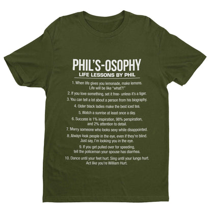 Phil's - Osophy T-Shirt Funny Dunphy Phil Quotes Family Modern Gift Best T-Shirt