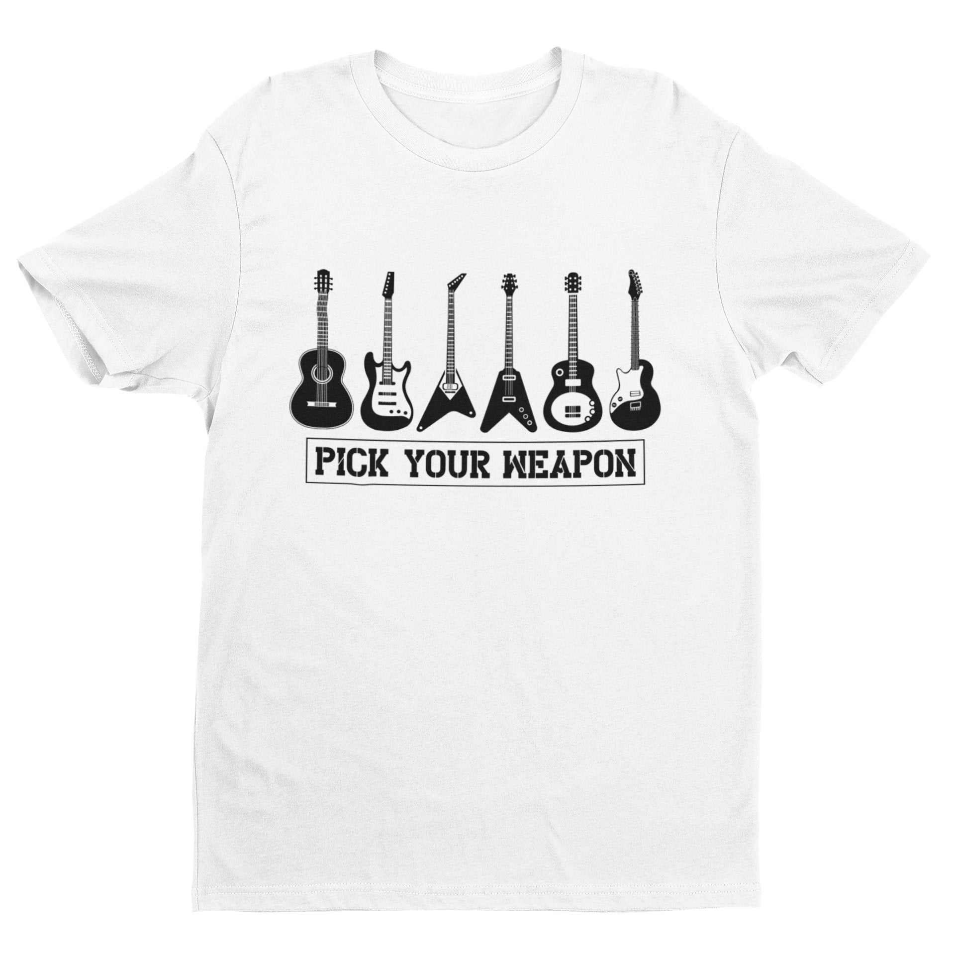 Pick Your Weapon Guitar T-Shirt Funny Musician Gift Guitarist Player Funny T-Shirt