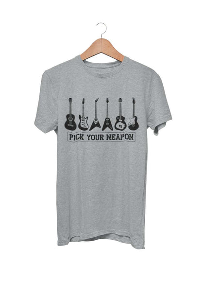 Pick Your Weapon Guitar T-Shirt Funny Musician Gift Guitarist Player Funny T-Shirt