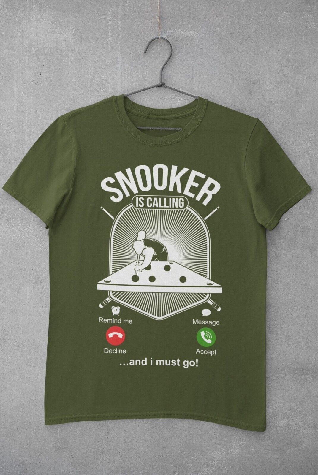 SNOOKER IS CALLING and I Must Go Funny Phone Joke T-Shirt Pot Balls Baize Fan T-Shirt Gift