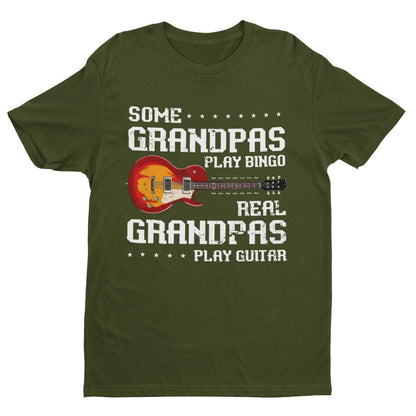 Some Grandpas Play Bingo REAL Grandpa Plays Guitar Funny T-Shirt Granadad Papa T-Shirt Gift