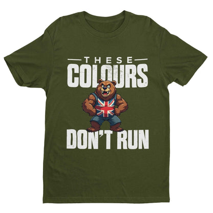 These Colours Don’t Run T-Shirt - Union Jack Bear Patriotic UK Graphic T-Shirt T-Shirt