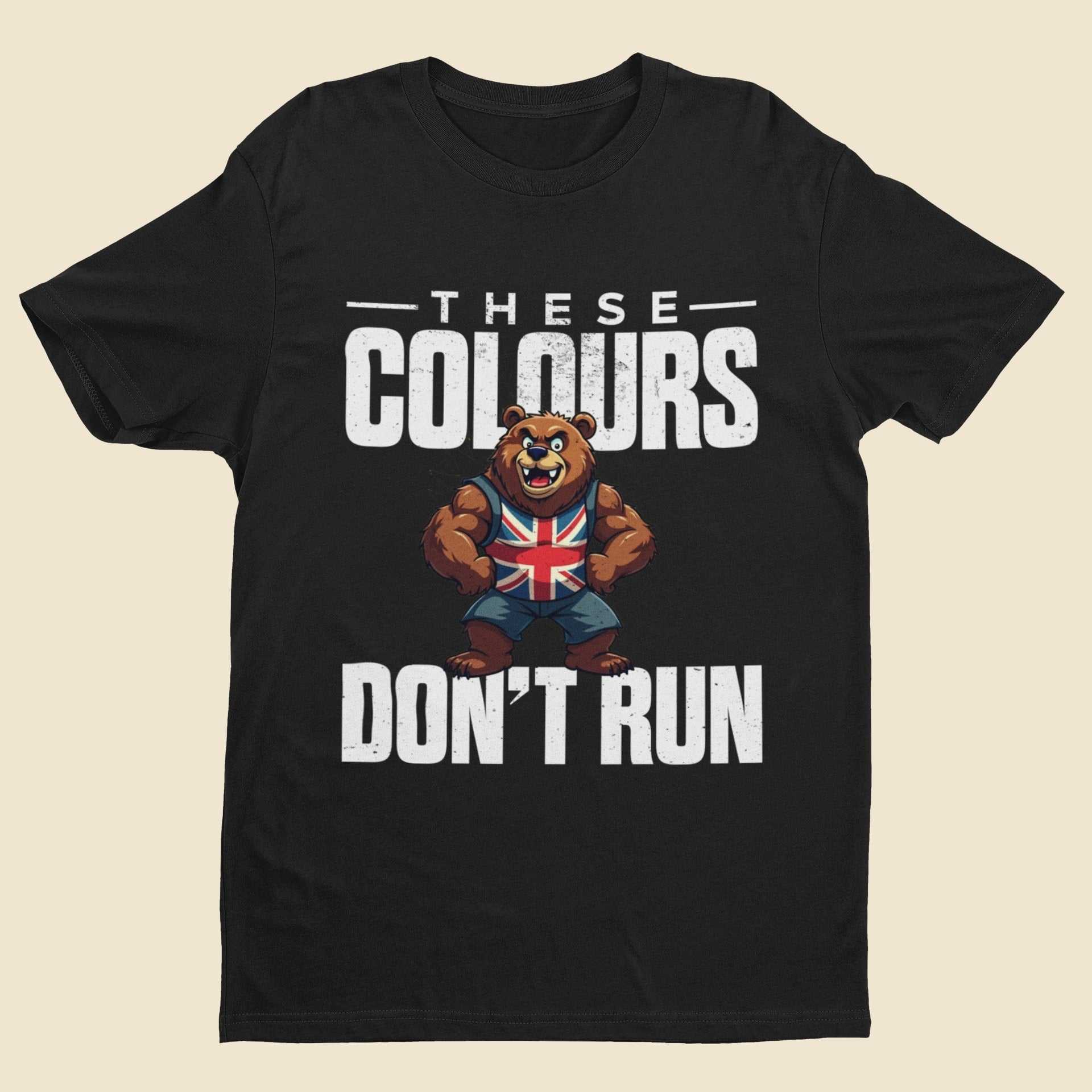 These Colours Don’t Run T-Shirt - Union Jack Bear Patriotic UK Graphic T-Shirt T-Shirt