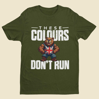 These Colours Don’t Run T-Shirt - Union Jack Bear Patriotic UK Graphic T-Shirt T-Shirt