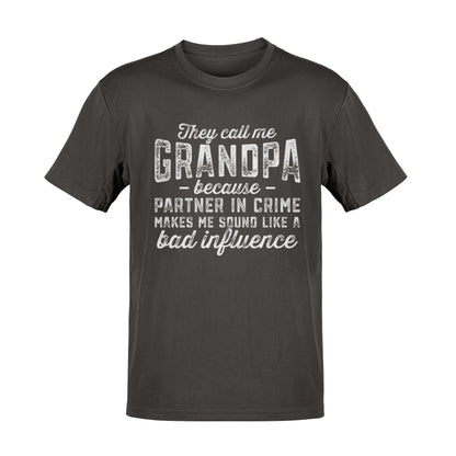 They Call Me Grandpa T-Shirt Funny Gift for Grandad with a Hint of Mischief T-Shirt
