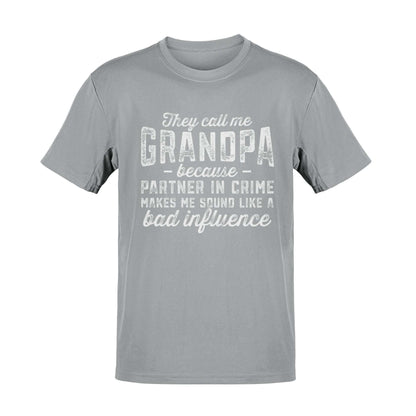 They Call Me Grandpa T-Shirt Funny Gift for Grandad with a Hint of Mischief T-Shirt