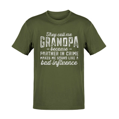 They Call Me Grandpa T-Shirt Funny Gift for Grandad with a Hint of Mischief T-Shirt