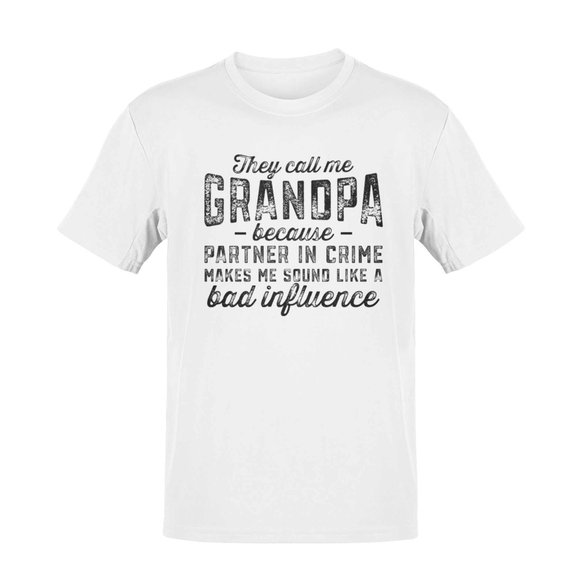 They Call Me Grandpa T-Shirt Funny Gift for Grandad with a Hint of Mischief T-Shirt