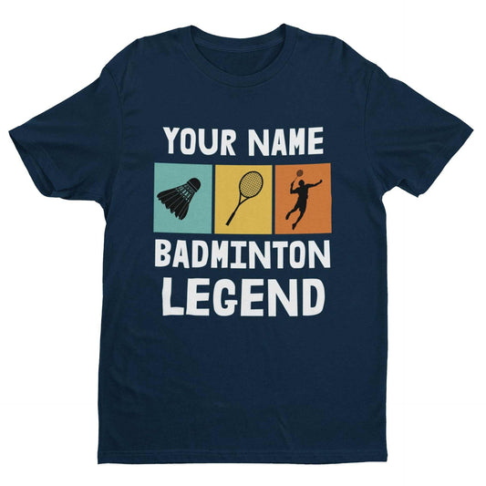 Personalised Badminton Legend T-Shirt with customizable name print.